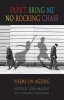 Don't Bring Me No Rocking Chair - Poems on Ageing (Paperback) - John Halliday Photo