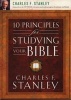 10 Principles For Studying Your Bible (Paperback) - Charles Stanley Photo