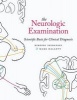 The Neurologic Examination - Scientific Basis for Clinical Diagnosis (Hardcover) - Hiroshi Shibasaki Photo