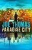 Paradise City (Hardcover) - Joe Thomas Photo