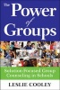 The Power of Groups - Solution-Focused Group Counseling in Schools (Paperback) - Leslie A Cooley Photo