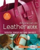 Anyone Can Do Leatherwork - Inspiration, Techniques and 50 Hand-Sewn Projects (Paperback) - Geert Schuiling Photo