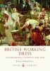 British Working Dress - Occupational Clothing, 1750-1950 (Paperback) - Jayne Shrimpton Photo