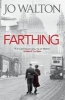 Farthing (Paperback) - Jo Walton Photo