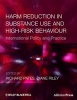 Harm Reduction in Substance Use and High-Risk Behaviour (Paperback, New) - Diane Riley Photo