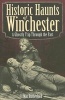 Historic Haunts of Winchester - A Ghostly Trip Though the Past (Paperback) - Mac Rutherford Photo