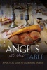 Angels at the Table - A Practical Guide to Celebrating Shabbat (Hardcover) - Yvette Alt Miller Photo