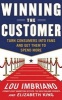 Winning the Customer - Turn Consumers Into Fans and Get Them to Spend More (Standard format, CD) - Lou Imbriano Photo