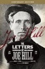 The Letters of Joe Hill - Centenary Anniversary Edition, Revised (Paperback) - Philip S Foner Photo