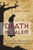 Death in Salem - The Private Lives Behind the 1692 Witch Hunt (Paperback) - Diane Foulds Photo