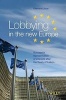 Lobbying in the New Europe - Successful Representation of Interests After the Treaty of Lisbon (Hardcover) - Klemens Joos Photo