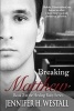 Breaking Matthew (Paperback) - Jennifer H Westall Photo