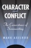 Character and conflict : the cornerstones of screenwriting - The Cornerstones of Screenwriting (Paperback) - Mark Axelrod Photo