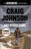 Any Other Name - A Longmire Mystery (Paperback) - Craig Johnson Photo