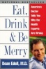 Eat Drink and be Merry (Paperback, 1st Quill ed) - Dean Edell Photo