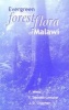 Evergreen Forest Flora of Malawi (Paperback) - F White Photo