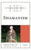 Historical Dictionary of Shamanism (Hardcover, 2nd Revised edition) - Graham Harvey Photo