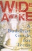 Wide Awake - A Buddhist Guide for Teens (Paperback, 1st Perigee ed) - Diana Winston Photo