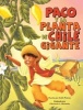 Paco y la Planta de Chile Giga (Spanish, Paperback) - Keith Polette Photo