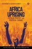 Africa Uprising - Popular Protest and Political Change (Paperback) - Zachariah Cherian Mampilly Photo