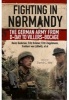 Fighting in Normandy - The German Army from D-Day to Villers-Bocage (Paperback) - Heinz Guderian Photo