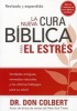 La Nueva Cura Biblica Para el Estres (English, Spanish, Paperback, Revised Updated) - Don Colbert Photo