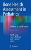 Bone Health Assessment in Pediatrics: Guidelines for Clinical Practice 2016 (Hardcover, 2nd Revised edition) - Aenor J Sawyer Photo