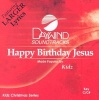 Happy Birthday Jesus (CD) - Daywind Trax Photo