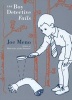 The Boy Detective Fails (Paperback) - Joe Meno Photo