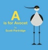 A is for Avocet (Hardcover) - Scott Partridge Photo