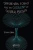 Differential Forms and the Geometry of General Relativity (Hardcover) - Tevian Dray Photo