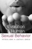 Evolution and Human Sexual Behavior (Paperback) - Peter B Gray Photo