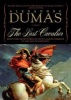 The Last Cavalier - Being the Adventures of Count Sainte-Hermine in the Age of Napoleon (Paperback) - Alexandre Dumas Photo