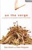 On the Verge - A Journey into the Apostolic Future of the Church (Paperback) - Alan N Hirsch Photo