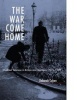 The War Come Home - Disabled Veterans in Britain and Germany, 1914-1939 (Hardcover) - Deborah Cohen Photo