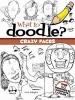 What to Doodle? Crazy Faces (Paperback) - Peter Battaglioli Photo