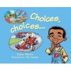 Choices, Choices... (Paperback, 2nd edition) - Dawne Allette Photo