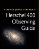 Herschel 400 Observing Guide (Paperback) - Steve OMeara Photo