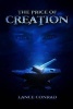 Price of Creation (Hardcover) - Lance Conrad Photo