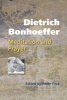 Dietrich Bonhoeffer - Meditation and Prayer (Paperback) - Peter Frick Photo