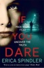 If You Dare (Hardcover) - Erica Spindler Photo