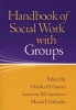 Handbook of Social Work with Groups (Paperback, New Ed) - Maeda J Galinsky Photo