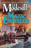 The Magic Engineer (Paperback) - L E Modesitt Photo