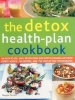 The Detox Health-Plan Cookbook (Paperback) - Maggie Pannell Photo