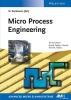 Micro Process Engineering Fundamentals, Devices, Fabrication, and Applications (Paperback) - Norbert Kockmann Photo