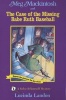 Meg Mackintosh and the Case of the Missing Babe Ruth Baseball - A Solve-It-Yourself Mystery (Paperback) - Lucinda Landon Photo