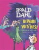 Beware the Witches! - A Sticker and Activity Book (Paperback) - Roald Dahl Photo