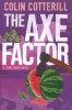 The Axe Factor - A Jimm Juree Novel (Paperback) - Colin Cotterill Photo