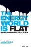 The Energy World is Flat - Opportunities from the End of Peak Oil (Hardcover) - Daniel Lacalle Photo