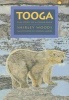 Tooga - The Story of a Polar Bear (Paperback) - Shirley Woods Photo